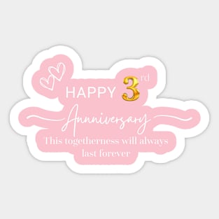 The third anniversary Sticker